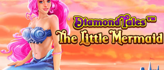 Η Greentube συνεχίζει το franchise Diamond Tales με τη Μικρή Γοργόνα