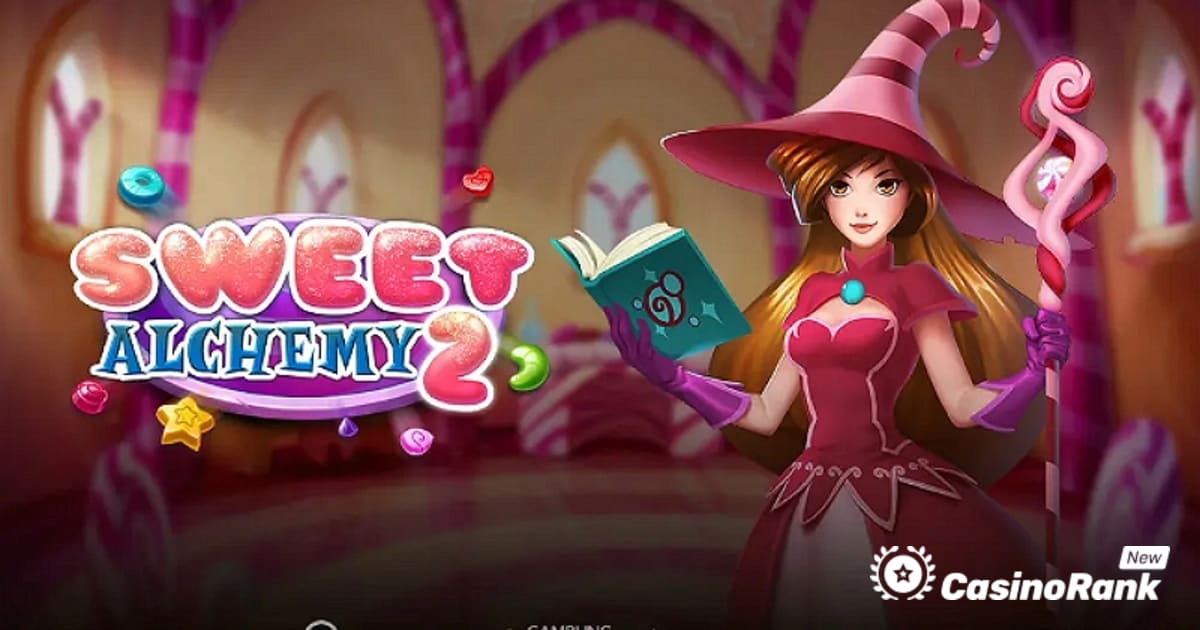 Το Play'n GO κάνει το ντεμπούτο του κουλοχέρη Sweet Alchemy 2